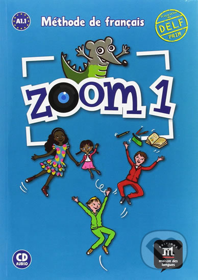 Zoom 1 (A1.1) – Livre de l´éleve + CD Difusión – ELE
