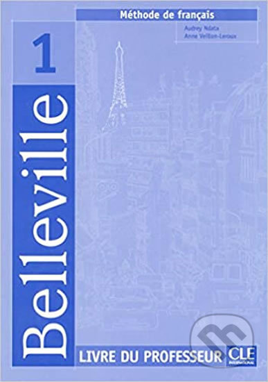 Levně Belleville 1: Guide pédagogique - Audrey Ndata - kniha z kategorie Jazykové učebnice a slovníky