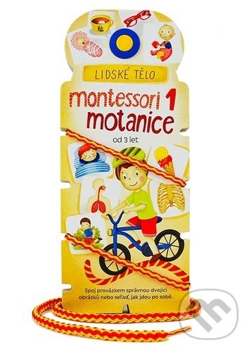 Levně Montessori motanice 1 - lidské tělo (Spoj provázkem správnou dvojici obrázků nebo seřaď, jak jdou po sobě.) - kniha z kategorie Beletria