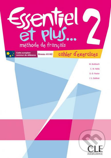 Levně Essentiel et plus 2: Cahier d´activités - Michele Butzbach - kniha z kategorie Jazykové učebnice a slovníky
