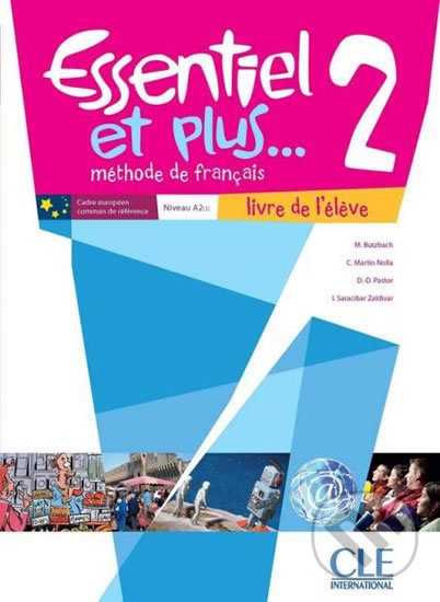 Kniha Essentiel et plus 2: Livre de l´éleve