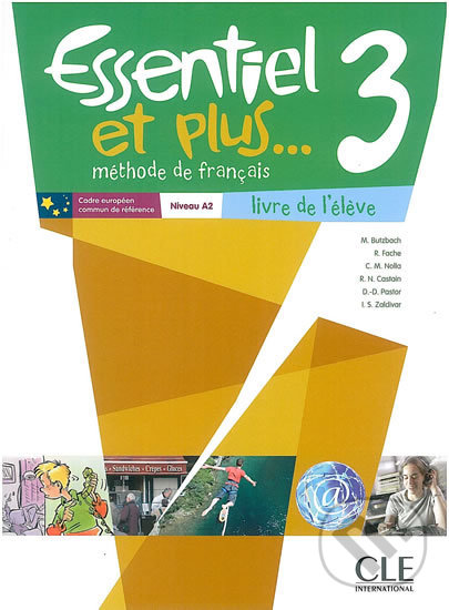 Levně Essentiel et plus 3: Livre de l´éleve - Michele Butzbach - kniha z kategorie Jazykové učebnice a slovníky