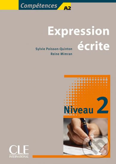 Levně Expression ecrite 2 A2/B1 - Michele Barfety - kniha z kategorie Jazykové učebnice a slovníky