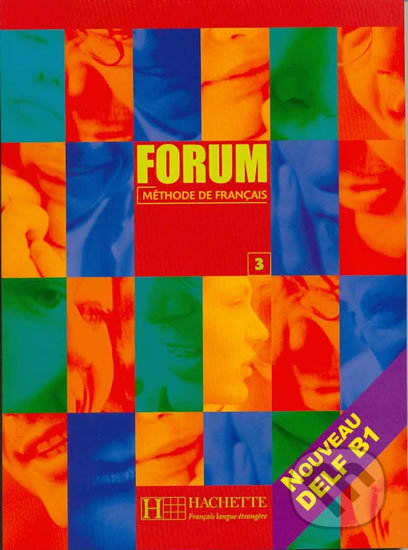 Levně Forum 3/B1: Livre de l´éleve - Robert Menand - kniha z kategorie Jazykové učebnice a slovníky