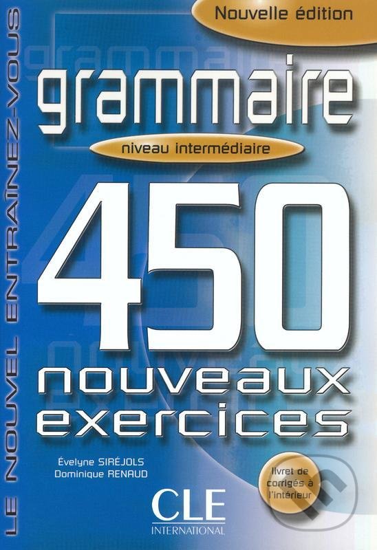 Grammaire 450 exercices intermédiaire - Cahier d´activités koupíte na Martinus.cz