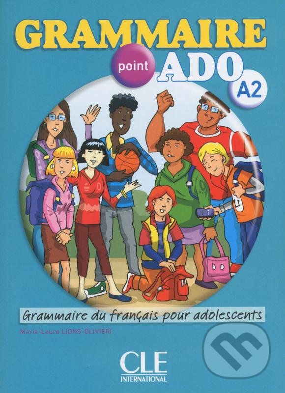 Kniha Grammaire point ADO A2 Livre de l´éleve + CD audio