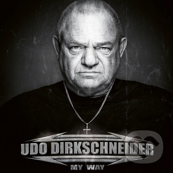 Hudební CD: Udo Dirkschneider: My Way (Hudobné albumy)