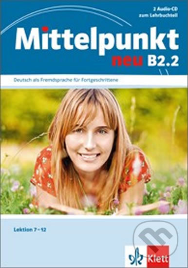 MITTELPUNKT NEU B2.2 2 CD Klett nakladatelství