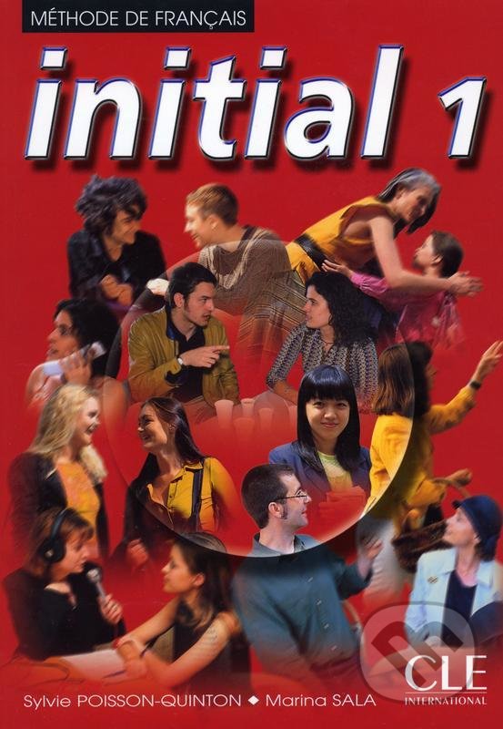 Levně Initial 1: Livre de l´éleve - Sylvie Poisson-Quinton - kniha z kategorie Jazykové učebnice a slovníky