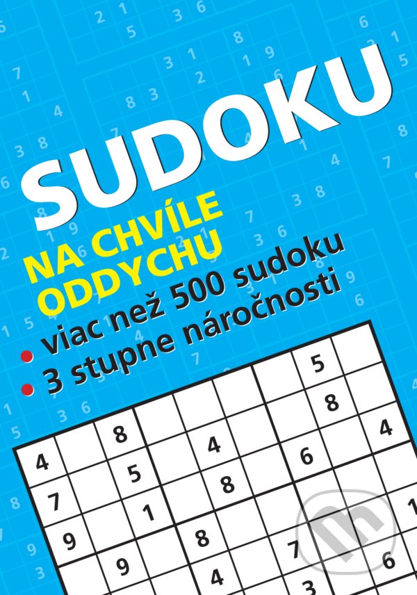 Levně Sudoku na chvíle oddychu - Peter Sýkora - kniha z kategorie Krížovky