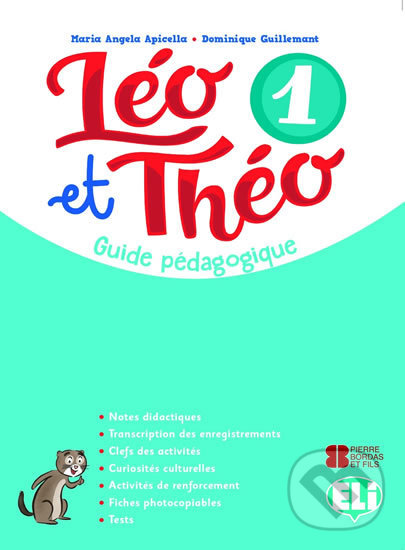 Levně Léo et Théo 1: Guide pédagogique A1 + 2 CD audio + DVD - kniha z kategorie Jazykové učebnice a slovníky