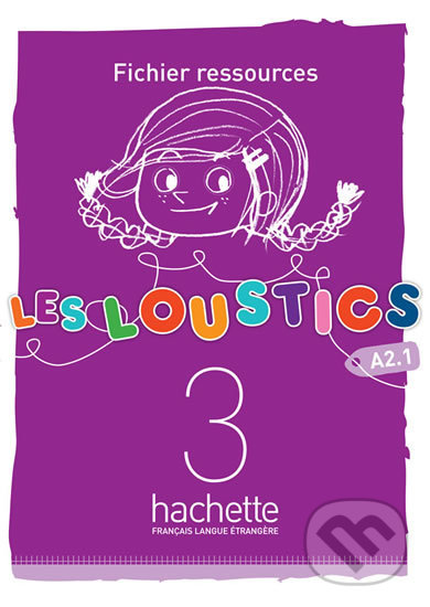 Levně Les Loustics 3 (A2.1): Fichier ressources - Marianne Capouet - kniha z kategorie Jazykové učebnice a slovníky