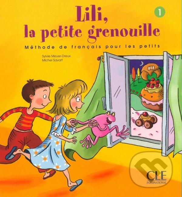 Levně Lili, la petite grenouille - Niveau 1 - Livre de l´éleve - kniha z kategorie Jazykové učebnice a slovníky