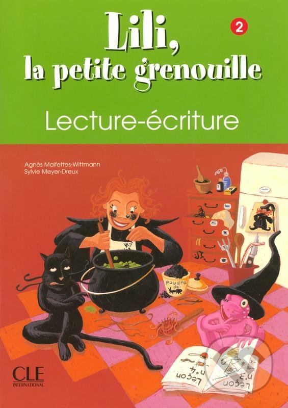 Levně Lili, la petite grenouille - Niveau 2 - Cahier de lecture-écriture - kniha z kategorie Jazykové učebnice a slovníky
