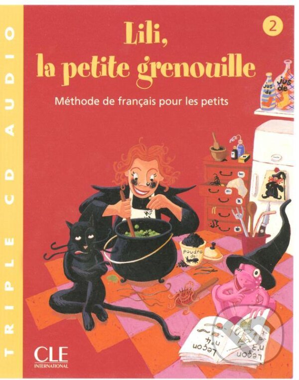 Kniha Lili, la petite grenouille - Niveau 2 - CD audio collectif