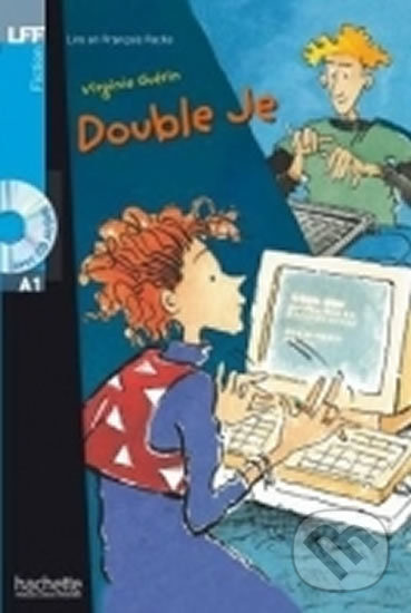 Levně Lire en Francais facile: Double Je + CD (A1) - Agathe Leballeur - kniha z kategorie Jazykové učebnice a slovníky