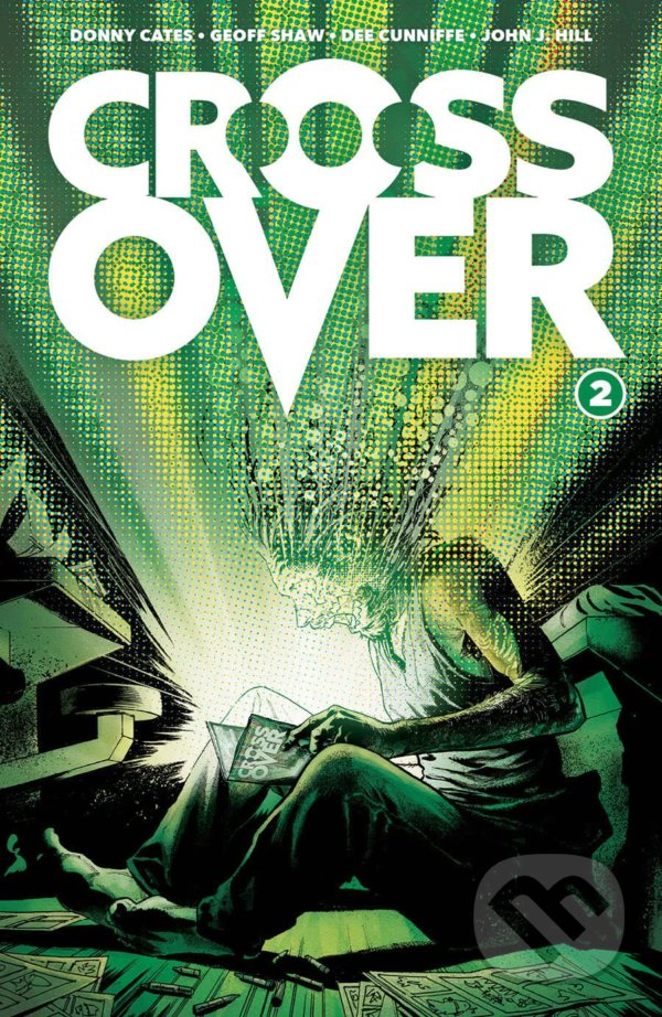 Levně Crossover (The Ten Cent Plague) - Donny Cates - kniha z kategorie Komiksy