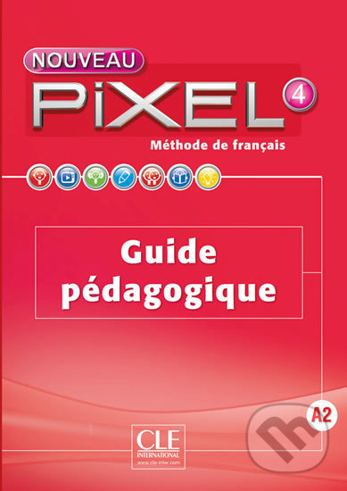 Kniha: Nouveau Pixel 4 A2: Guide pédagogique (Sylvie Schmitt)