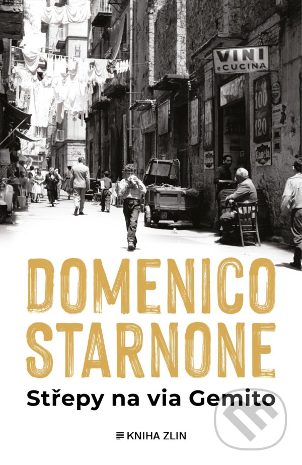 Střepy na via Gemito - Domenico Starnone, 2022