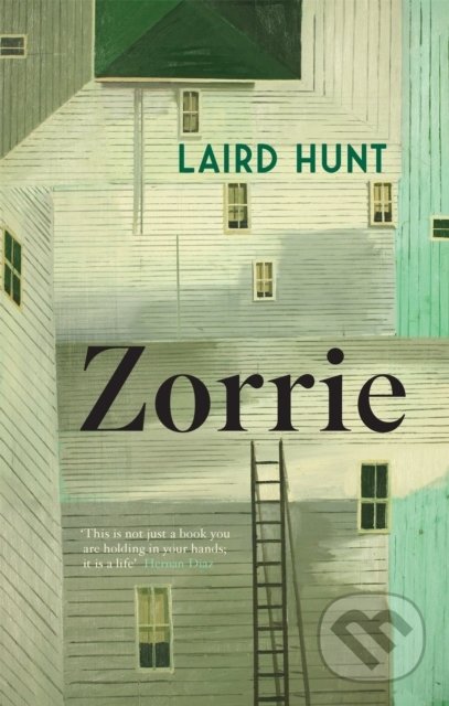 Levně Zorrie - Laird Hunt - kniha z kategorie Beletria