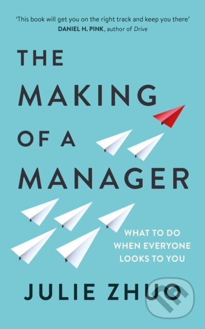 E-kniha: The Making of a Manager (Julie Zhuo)