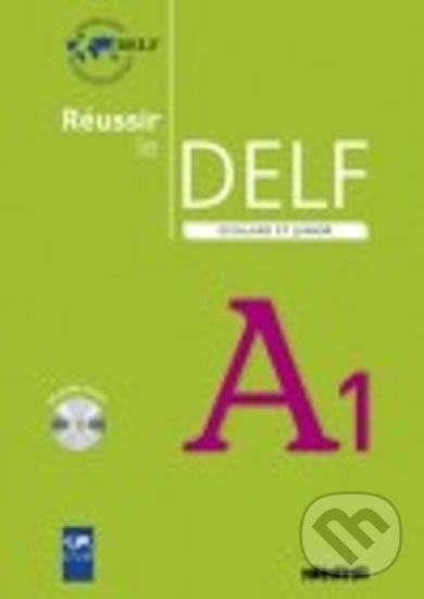 Levně Réussir le DELF A1: Scolaire et Junior: Livre & CD - kniha z kategorie Jazykové učebnice a slovníky