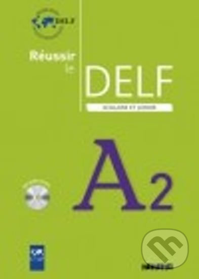 Levně Réussir le DELF A2: Scolaire et Junior: Livre & CD - kniha z kategorie Jazykové učebnice a slovníky