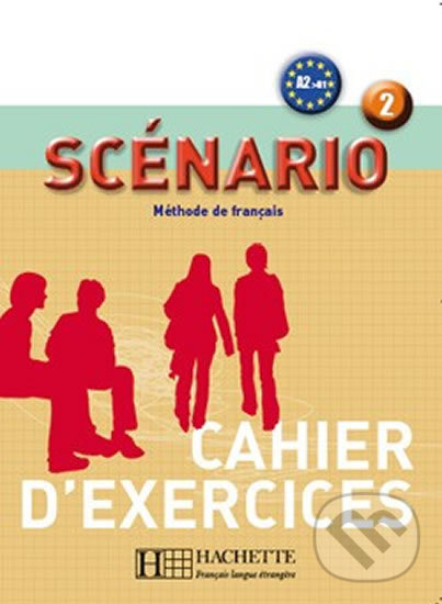 Levně Scénario 2/A2-B1: Cahier d´activités - Marion Mistichelli - kniha z kategorie Jazykové učebnice a slovníky