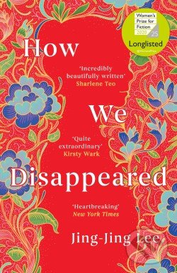 How We Disappeared - Jing-Jing Lee, Oneworld, 2019
