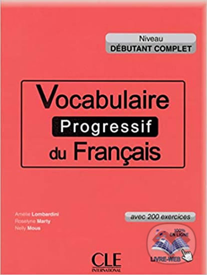 Kniha Vocabulaire progressif du francais: Débutant Complet Livre + CD audio