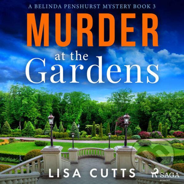 Murder at the Gardens (EN) - Lisa Cutts, Saga Egmont, 2022
