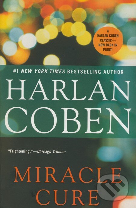 Levně Miracle Cure - Harlan Coben - kniha z kategorie Beletria