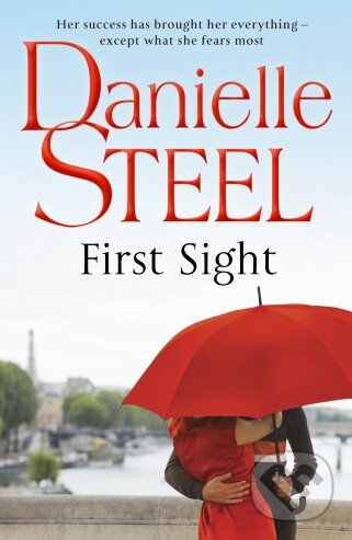 First Sight - Danielle Steel, Bantam Press, 2013