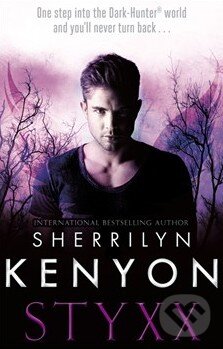 Kniha: Styxx (Sherrilyn Kenyon). Piatkus, 2013