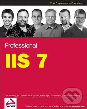 Levně Professional IIS 7 - Kenneth Schaefer a kol. - kniha z kategorie Programovanie
