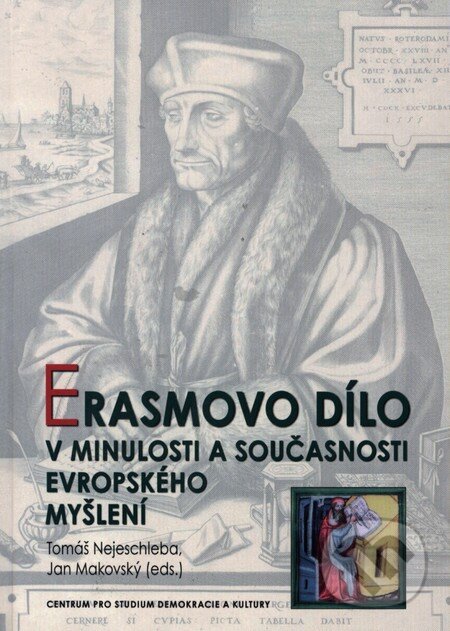 Levně Erasmovo dílo v minulosti a současnosti evropského myšlení - kniha z kategorie Filozofia