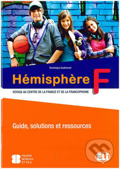 Levně Hemisphere - Guide pédagogique - Dominique Guillemant - kniha z kategorie Jazykové učebnice a slovníky