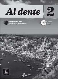 Levně Al dente 2 (A2) – Guida per l’insegnante - kniha z kategorie Jazykové učebnice a slovníky