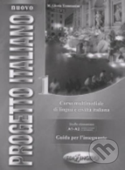 Kniha Nuovo Progetto italiano 1: Guida didattica