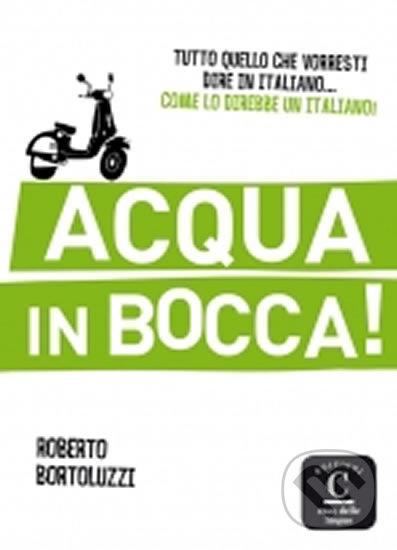 Levně Acqua in bocca! - kniha z kategorie Jazykové učebnice a slovníky