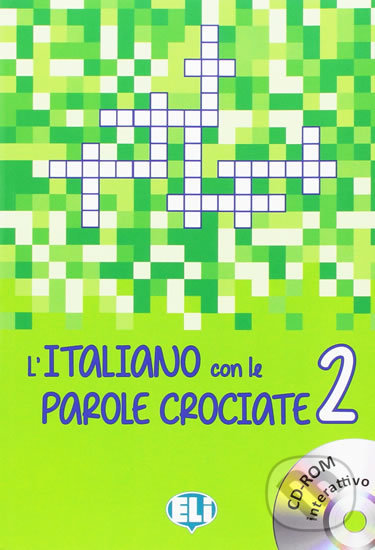 Levně L´italiano con le parole crociate 2 + DVD-ROM - kniha z kategorie Jazykové učebnice a slovníky
