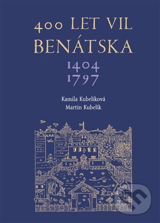 Levně 400 let vil Benátska (1404–1797) - Martin Kubelík, Kamila Kubelíková - kniha z kategorie Vidiecka architektúra