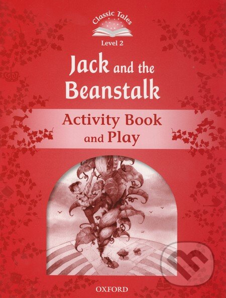 Levně Jack and the Beanstalk (Activity Book and Play (Level 2)) - kniha z kategorie Beletria