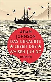 Levně Das geraubte Leben des Waisen - Adam Johnson