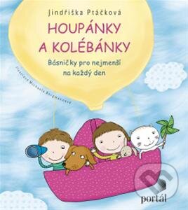 Kniha: Houpánky a kolébánky (Jindřiška Ptáčková). Portál, 2013