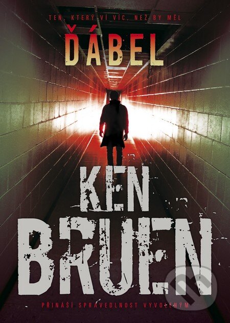 Kniha: Ďábel (Ken Bruen). BB/art, 2013