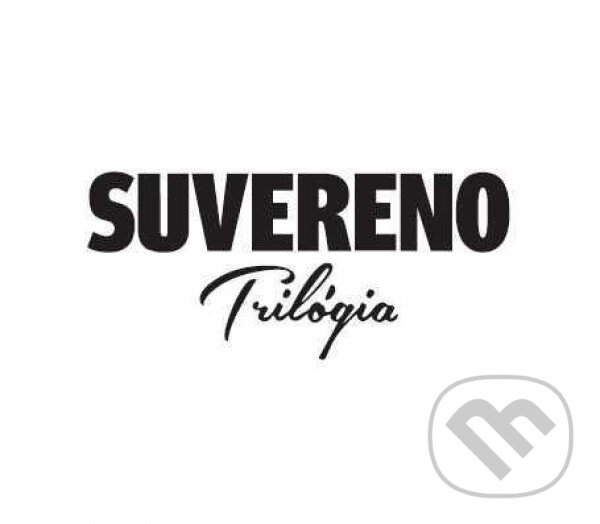 Hudobné CD: Suvereno: Trilógia (Hudobné CD)