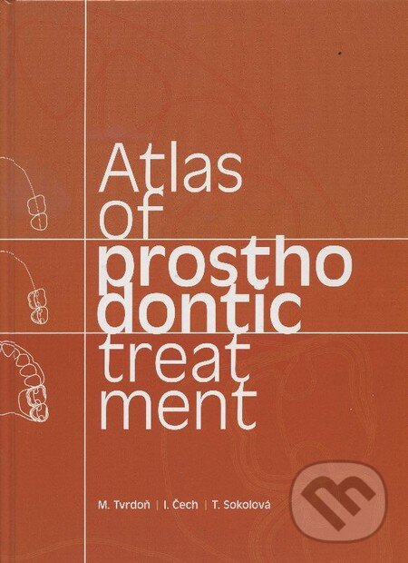 Levně Atlas of prosthodontic treatment - Kolektív autorov - kniha z kategorie Odborné a náučné