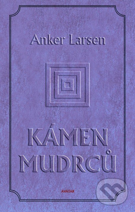 Kámen mudrců - Johanes Anker Larsen, Avatar, 1999
