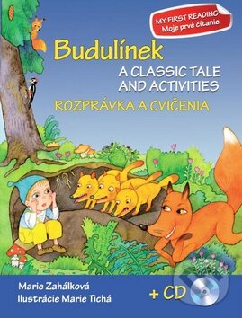Levně Budulínek - Rozprávka a cvičenia (A classic tale and activities)